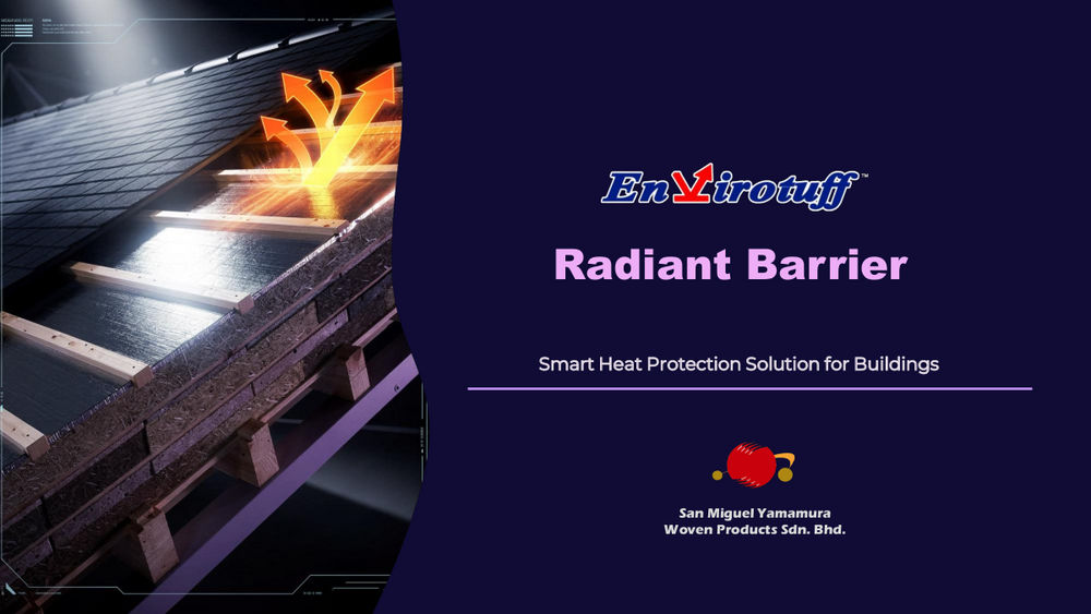 EnviroTuff Radiant Barrier — smart heat protection for buildings